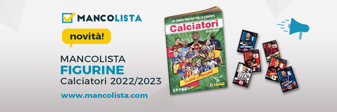 Ordinare  figurine mancanti Calciatori Panini 2023 mancolista