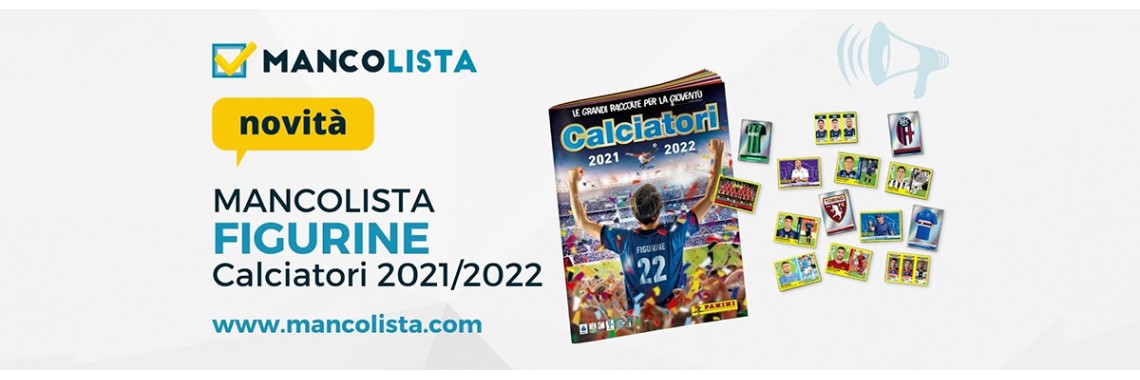 ordina figurine mancanti Calciatori Panini 2022 mancolista